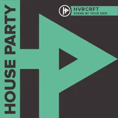 Stand By Your Side - Single by HVRCRFT album reviews, ratings, credits