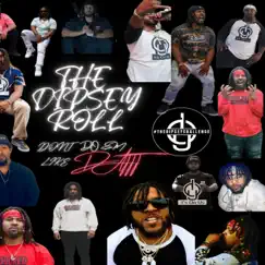 The Dipsey Roll - Single by Dipsey D album reviews, ratings, credits