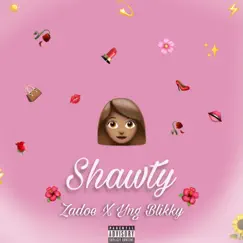 Shawty (feat. Yng Blikky) - Single by Zadoe album reviews, ratings, credits