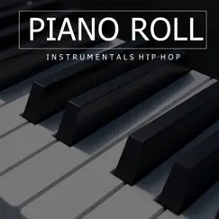 PIANO ROLL (Instrumentals Hip Hop) by Joker Beats, Hip Hop Beats & Varied Beats Rap album reviews, ratings, credits