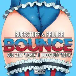 Bounce - Single by Ruffstuff, Friller & Subzero album reviews, ratings, credits