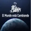 El Mundo Está Cambiando - Single album lyrics, reviews, download