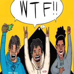 Wtf - EP by Baby Phace, Chris Patrick & ItzWonderFull album reviews, ratings, credits