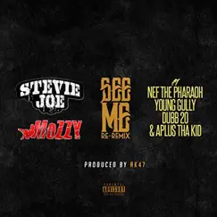 See Me (Remix) [feat. Nef the Pharaoh, Young Gully, Dubb 20 & Aplus Tha Kid] - Single by Stevie Joe album reviews, ratings, credits