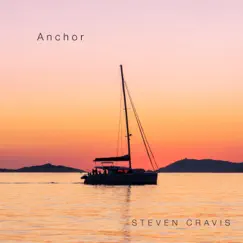 Anchor - Single by Steven Cravis album reviews, ratings, credits