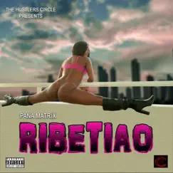 Ribetiao - Single by Pana Matrix album reviews, ratings, credits