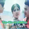 Ola-Ola Oh Bwkha - Single album lyrics, reviews, download