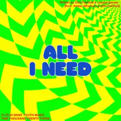 All I Need - Single by Mvmt Youth Music album reviews, ratings, credits