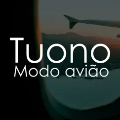 Modo Avião (feat. RAMOИ) - Single by Tuono album reviews, ratings, credits
