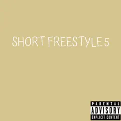 Short Freestyle 5 Song Lyrics
