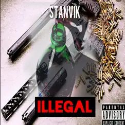 Illegal - Single by Stanvik album reviews, ratings, credits