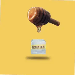 Honey Lies - Single by Sahir & Mohit album reviews, ratings, credits