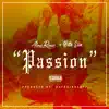 Passion (feat. Hitta Slim) - Single album lyrics, reviews, download