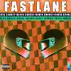 Fastlane (feat. Chevy Woods) - Single album lyrics, reviews, download