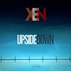 Upside Down (feat. Dioni) Song Lyrics