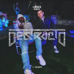 Loaded (feat. Yo Gotti) [Remixes] - Single by Destructo album reviews, ratings, credits