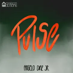 Pulse - Single by Angelo Diaz Jr album reviews, ratings, credits