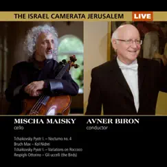 Mischa Maisky & Avner Biron (Live) by Mischa Maisky, Avner Biron & The Israel Camerata Jerusalem album reviews, ratings, credits