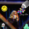 Drug Sex - Single album lyrics, reviews, download