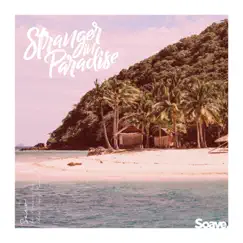 Stranger In Paradise (feat. Bram Bos) [Alex Cruz Remix] - Single by Saco album reviews, ratings, credits