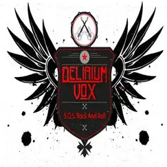S.O.S. Rock & Roll by Delirium vox album reviews, ratings, credits