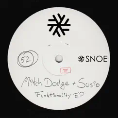Funktionality - Single by Mitch Dodge & Susio album reviews, ratings, credits