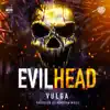 Evil Head - Single album lyrics, reviews, download