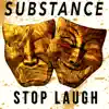 Stop Laugh - Single album lyrics, reviews, download