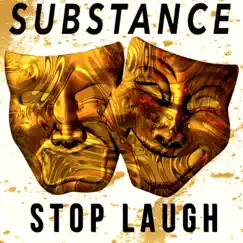 Stop Laugh - Single by Substance album reviews, ratings, credits