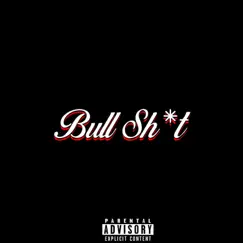 Bull Shit (feat. Jewels) Song Lyrics