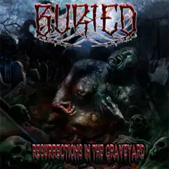 Resurrections in the Graveyard - Single by Buried album reviews, ratings, credits