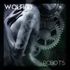 Robots - Single album lyrics, reviews, download