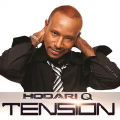 Tension - Single by Hodari Q album reviews, ratings, credits