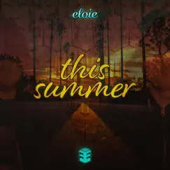 This Summer (Radio Edit) Song Lyrics