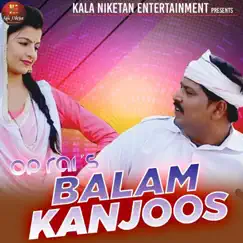 Balam Kanjoos Song Lyrics