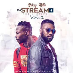 Da Stream (The Mixtape, Vol.1) by Bekey Mills album reviews, ratings, credits