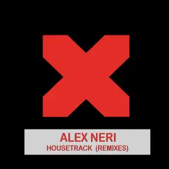 Housetrack (Sebastian Ingrosso Remix) Song Lyrics