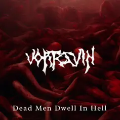 Dead Men Dwell In Hell - EP by Vortesvin album reviews, ratings, credits