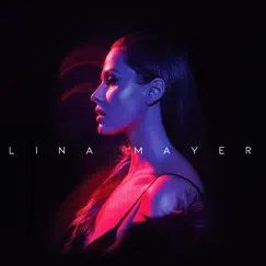 Lina Mayer by Lina Mayer album reviews, ratings, credits