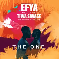 The One - Single by Efya & Tiwa Savage album reviews, ratings, credits
