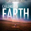 Children of Earth - Single album lyrics, reviews, download