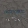 The Statement - Single album lyrics, reviews, download