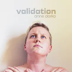 Validation - EP by Anne Dorko album reviews, ratings, credits