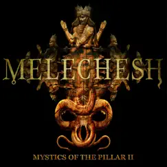 Mystics of the Pillar II - EP by Melechesh album reviews, ratings, credits