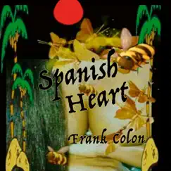 Spanish Heart Song Lyrics