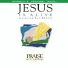 Jesus Is Alive (Live) album lyrics, reviews, download