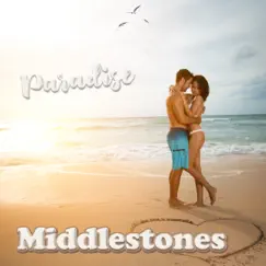 Paradise - Single by Middlestones album reviews, ratings, credits