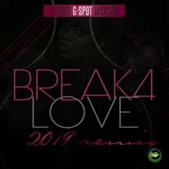 Break 4 Love - Single (Remix) - Single by George 