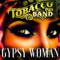 Gypsy Woman Song Lyrics