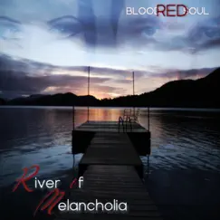 River of Melancholia Song Lyrics